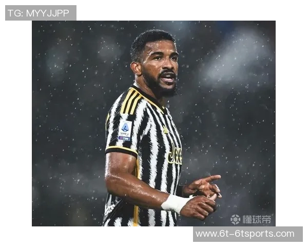 布雷默百场出战助尤文48次零封展现防守实力